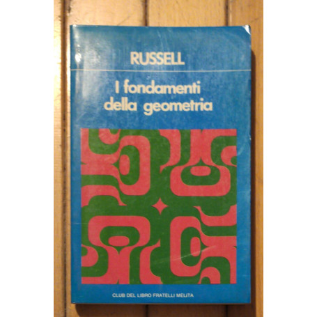 I FONDAMENTI DELLA GEOMETRIA