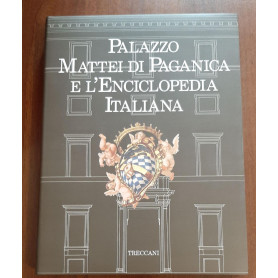 Palazzo Mattei Di Paganica E L'Enciclopedia Italiana