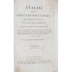 Analisi delle leggi di procedura ne' giudizi civili per le Due Sicilie. Vol. II