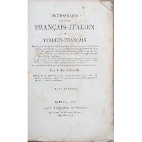 Dictionnaire Portatif Français-Italien et Italien-Français. Tome Premier