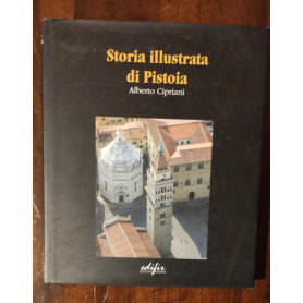 Storia illustrata di Pistoia