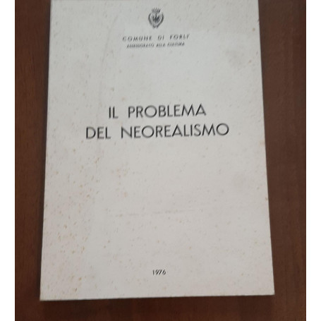 IL PROBLEMA DEL NEORALISMO