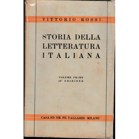 Storia della letteratura italiana. Volume I°