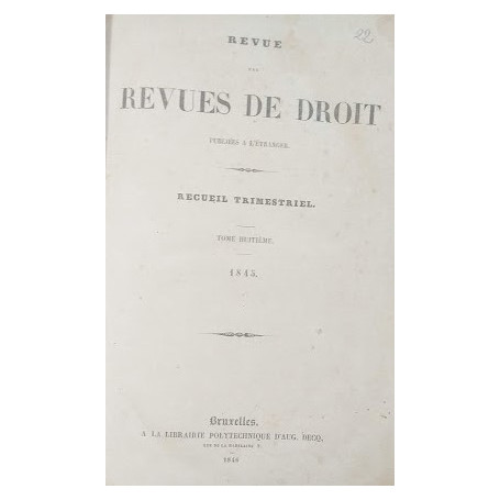Revu des Revues publiées à l'étranger. Recueil trimestriel. Tome VIII