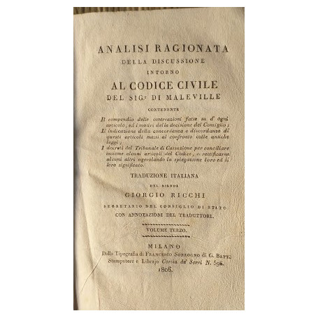 Analisi ragionata della discussione intorno al Codice Civile. Vol. III