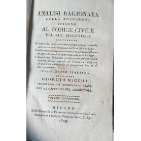 Analisi ragionata della discussione intorno al Codice Civile del sig. Maleville. Vol XII