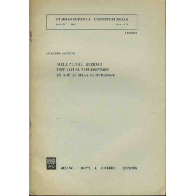 Sulla natura giuridica dell'accusa parlamentare ex art. 96 della costituzione. Estratto