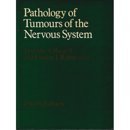 Pathology of Tumors of the Nervous System