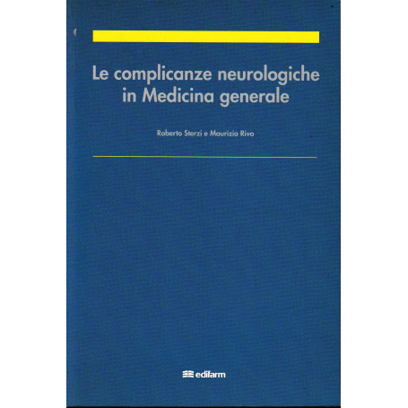 Le complicanze neurologiche in Medicina generale