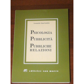 Psicologia Pubblicita' Pubbliche Relazioni