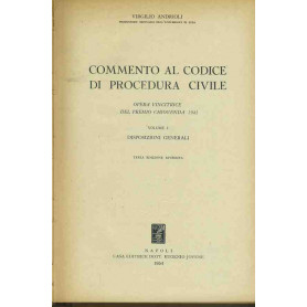 Commento al codice di procedura civile. Volume I