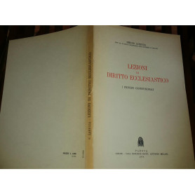 Lezioni di diritto ecclesiastico. I principi costituzionali