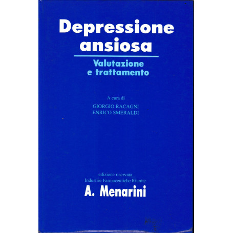 Depressione ansiosa. Valutazione e trattamento