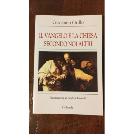 Vangelo e Chiesa secondo noi..