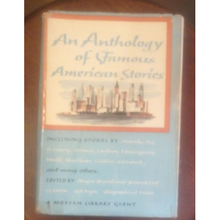 AN ANTHOLOGY OF FAMOUS AMERICAN STORIES 1953