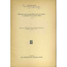 Riflessioni sulla responsabilità  civile del giudice. Estratto