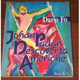 Johan Padan a la descoverta de le AmericheLibrisaggi