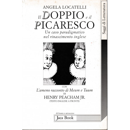 Il Doppio e il Picaresco. Testo a fronte in Inglese