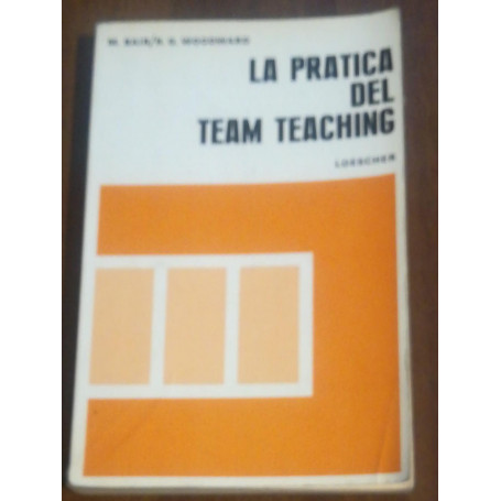 LA PRATICA DEL TEAM TEACHING