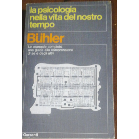 LA PSICOLOGIA NELLA VITA DEL NOSTRO TEMPO