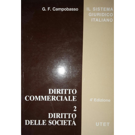 Diritto commerciale. 2. Diritto delle societa'