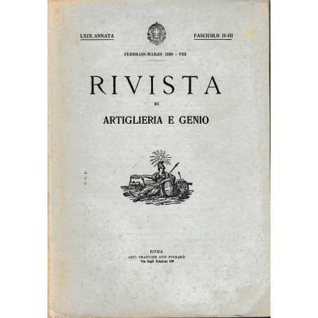 Rivista di Artiglieria e Genio. 69^ annata  fascicolo II-III  Febbraio - Marzo 1930