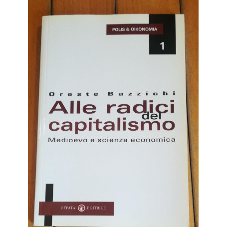 Alle radici del capitalismo