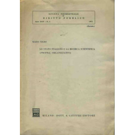 Lo stato italiano e la ricerca scientifica ( Profili organizzativi). Estratto