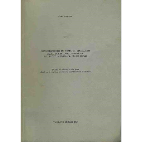Considerazioni in tema di sindacato della corte costituzionale sul profilo formale delle leggi. Estratto