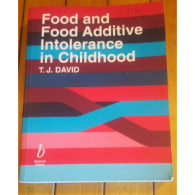 Food and Food Additive Intolerance in Childhood