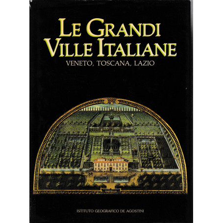 Le Grandi Ville Italiane. Veneto  Toscana  Lazio