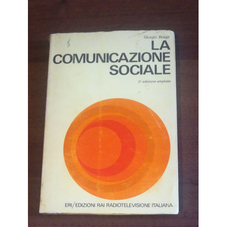 LA COMUNICAZIONE SOCIALE