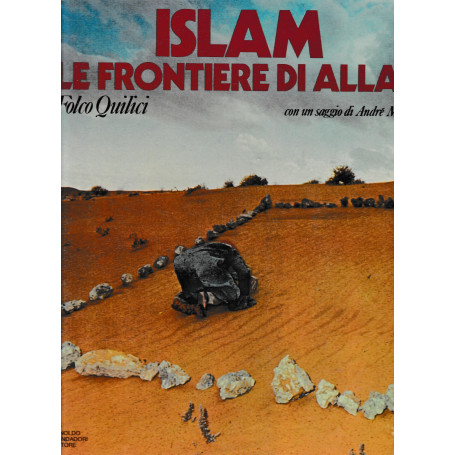 ISLAM. Le frontiere di Allah