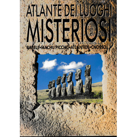 Atlante dei luoghi misteriosi