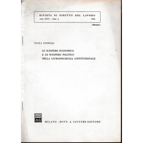 Rivista di diritto del Lavoro. Anno XXVI - fasc. 4 - 1974 (estratto)