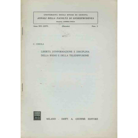 Libertà d'informazione e disciplina della radio e della telediffusione. Estratto