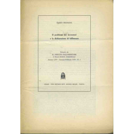 Il problema dei lavoratori e la dichiarazione di fallimento. Estratto