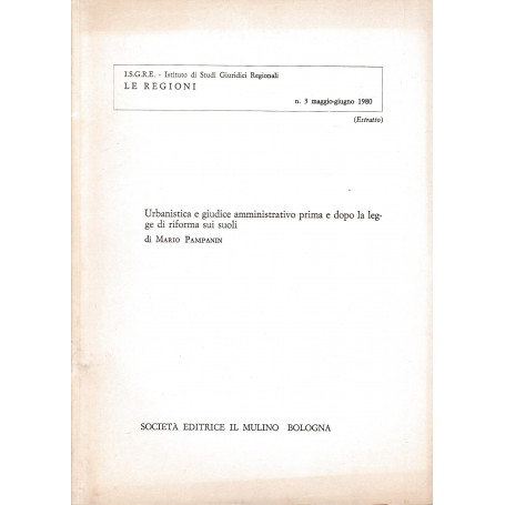 I.S.G.R.E. - Istituto di Studi giuridici regionali. Le Regioni   n. 3 Maggio-Giugno 1980 (estratto)