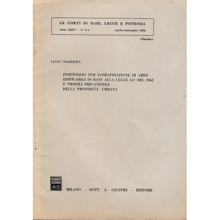 Le Corti di Bari  Lecce e Potenza. Anno XXXV - n. 2-3 Aprile-Settembre 1966 (estratto)