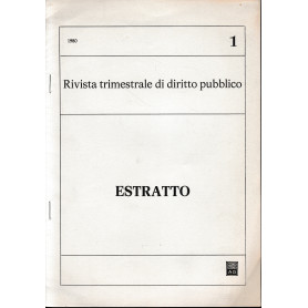 Rivista trimestrale di Diritto Pubblico. fasc. 1 - 1980 (estratto)