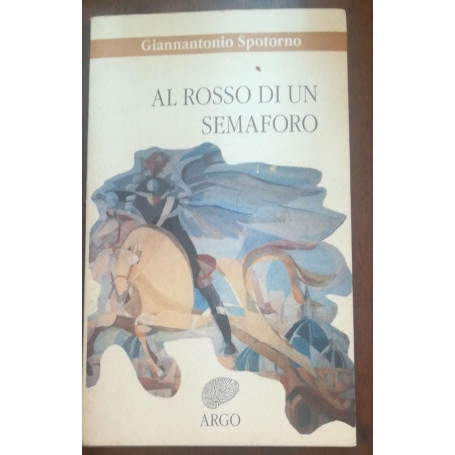 AL ROSSO DI UN SEMAFORO