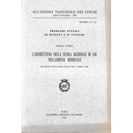 Accademia Nazionale dei Lincei anno CCCLXXIV - 1977 - Quaderno n. 235.