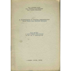Il trasferimento di funzioni amministrative dallo stato alla regione siciliana. Estratto