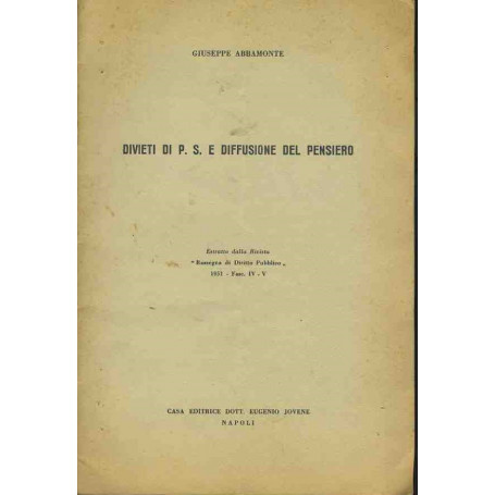 Divieti di P.S. e diffusione del pensiero. Estratto