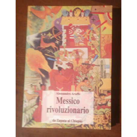 MESSICO RIVOLUZIONARIO