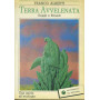 Terra avvelenata. Guasti e rimedi