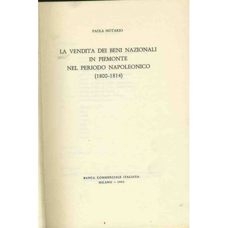 La vendita dei beni nazionali in Piemonte nel periodo napoleonico (1800-1814)