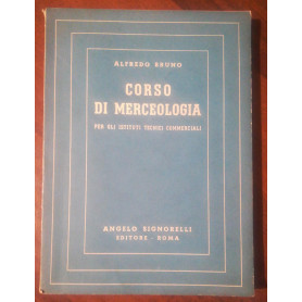 CORSO DI MERCEOLOGIA EDITORE ANGELO A. SIGNORELLILibrisaggi