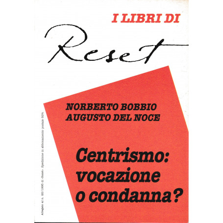 Centrismo: vocazione o condanna? Allegato al n. 22/1995