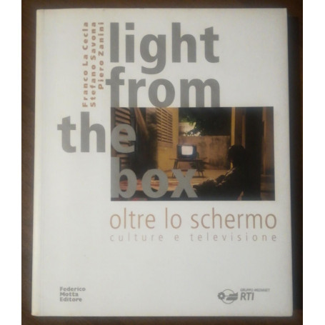 Light from the box-Oltre lo schermo. Culture e televisione